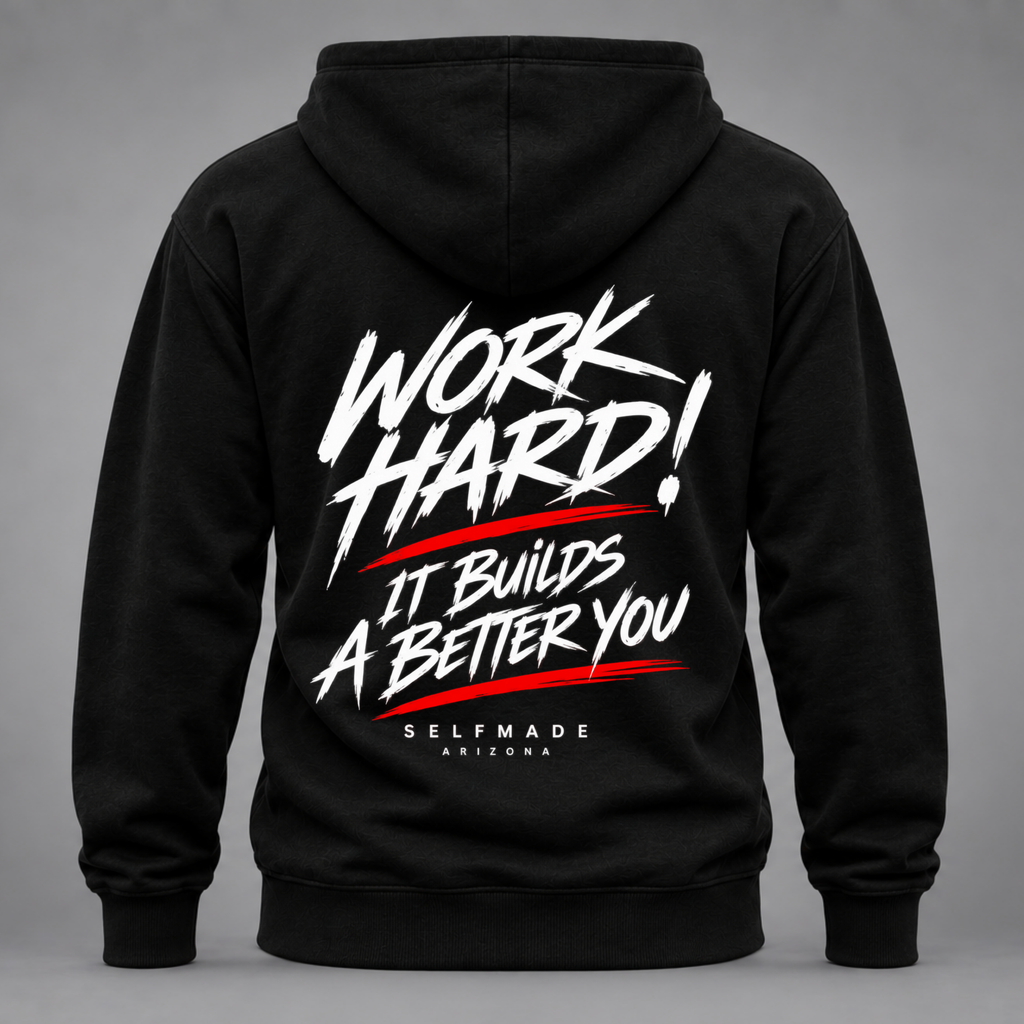 Work Hard Hoodie
