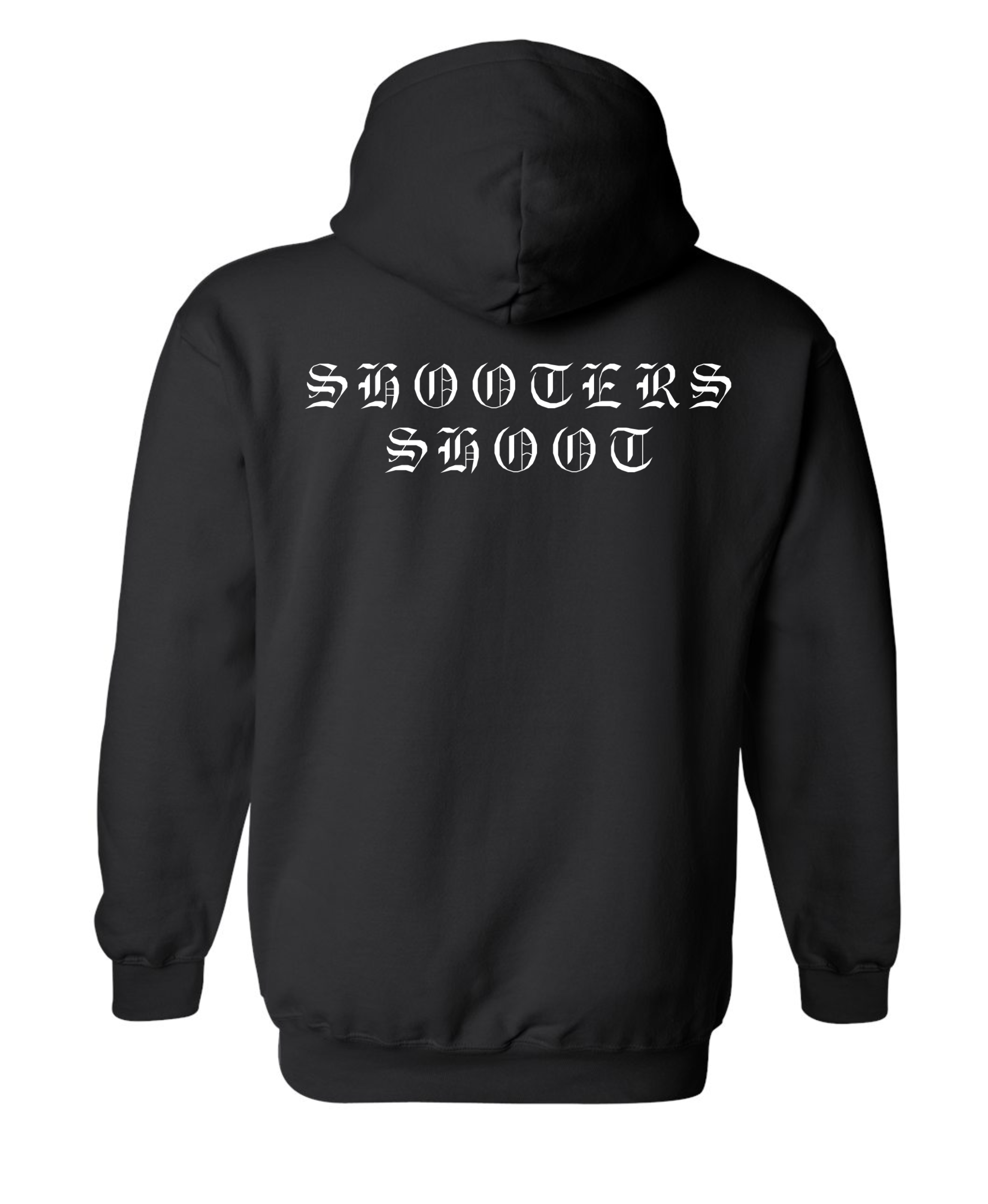 Shooters Shoot 2.0 Hoodie