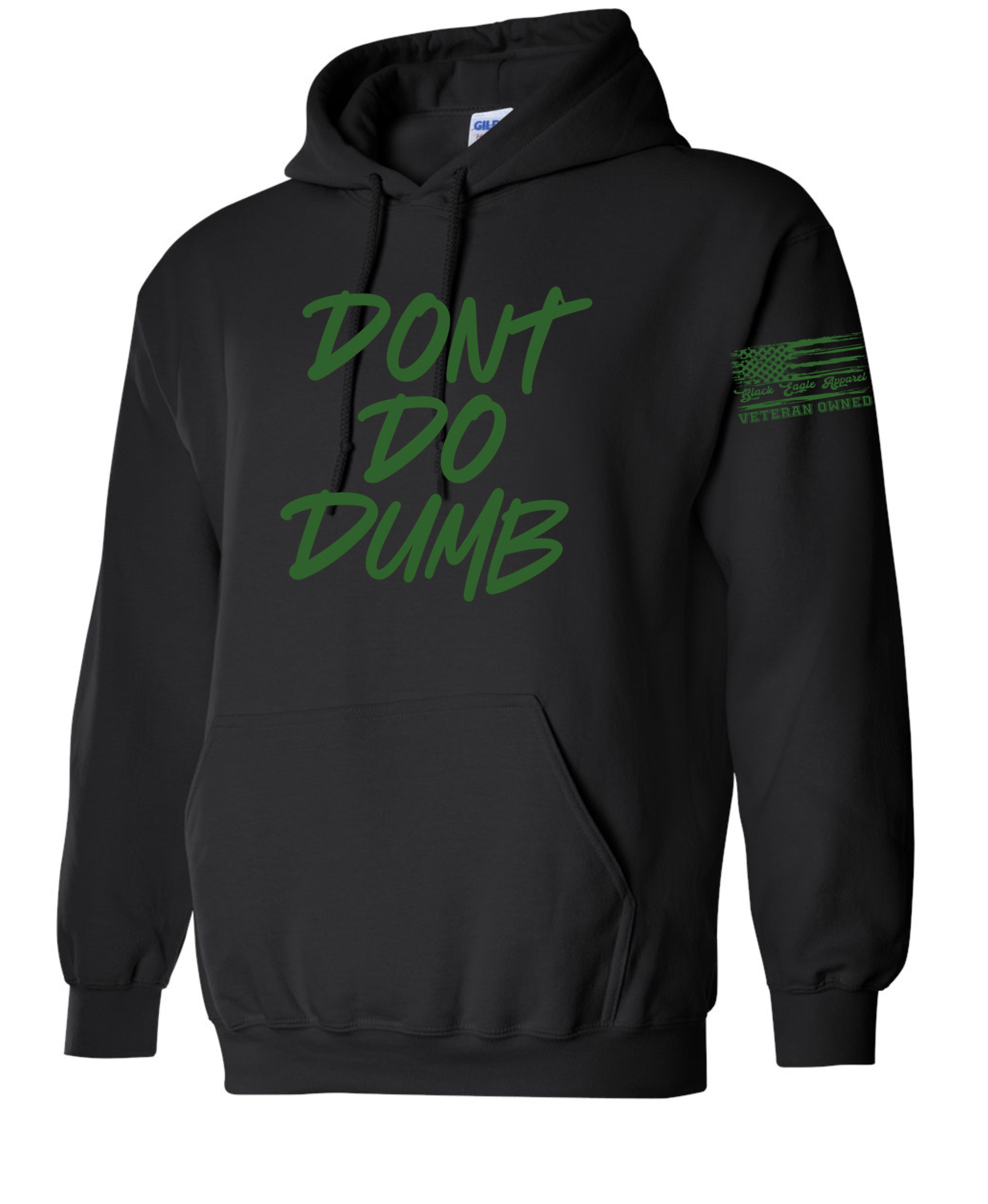Don't Do Dumb Hoodie