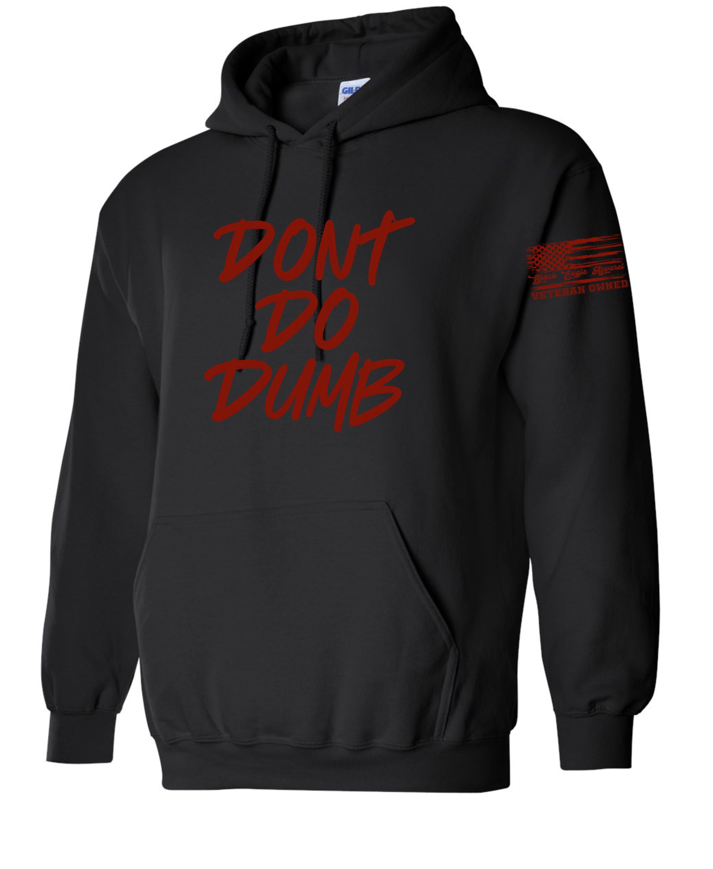 Don't Do Dumb Hoodie
