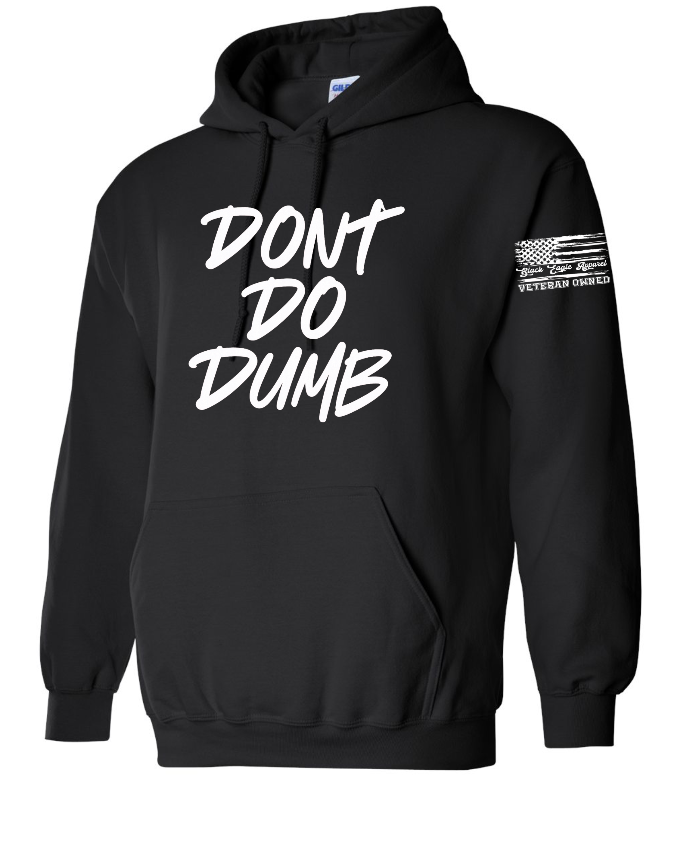 Don't Do Dumb Hoodie