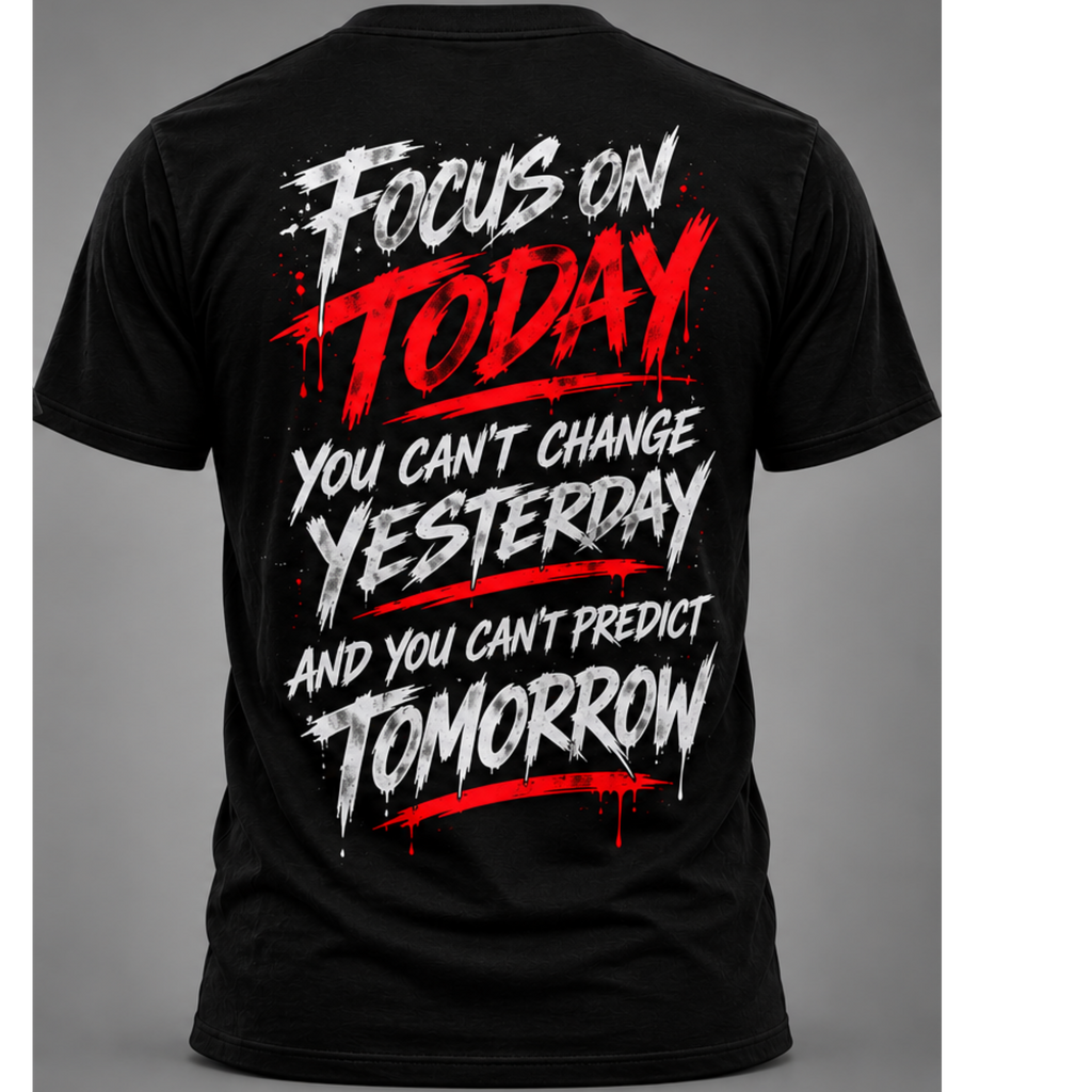 Focus On Today Tee